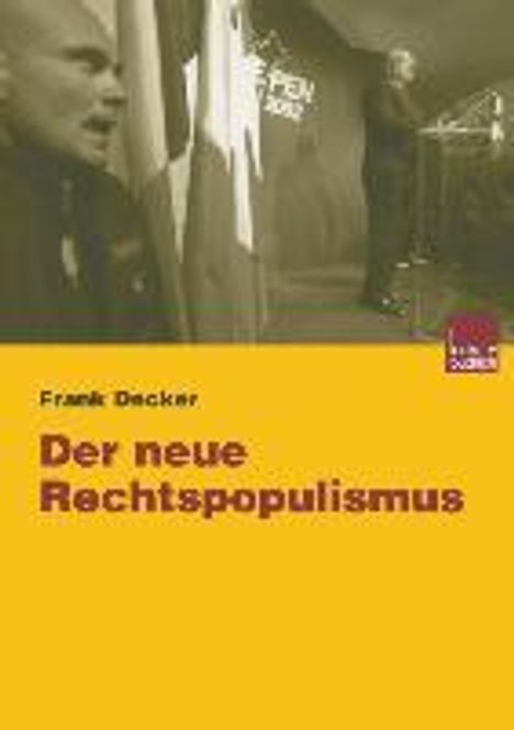 Frank Decker: Der neue Rechtspopulismus, Buch