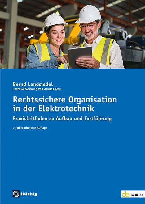 Bernd Landsiedel: Rechtssichere Organisation in der Elektrotechnik, Buch