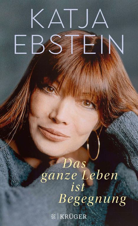 Katja Ebstein: Das ganze Leben ist Begegnung, Buch