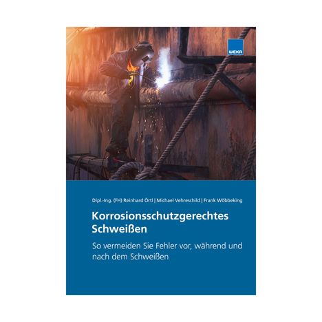 Korrosionsschutzgerechtes Schweißen: So vermeiden Sie Fehler vor, während und nach dem Schweißen. Arbeiter schweißt.