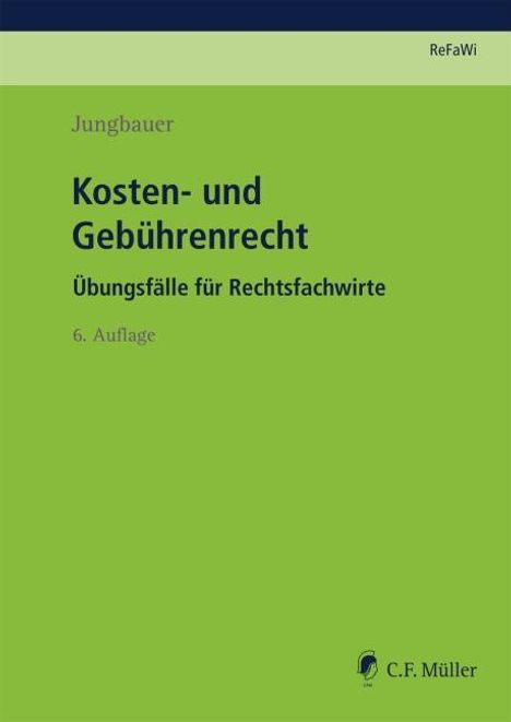 Sabine Jungbauer: Kosten- und Gebührenrecht, Buch
