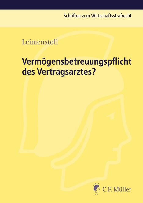 Ulrich Leimenstoll: Vermögensbetreuungspflicht des Vertragsarztes?, Buch