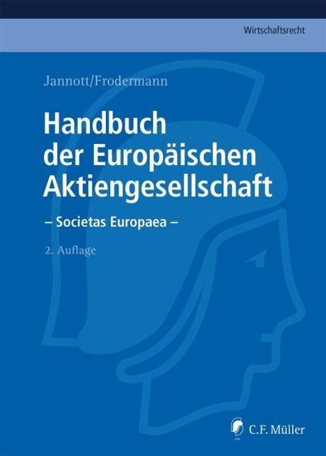 Jannott, D: Handbuch der Europäischen Aktiengesellschaft, Buch