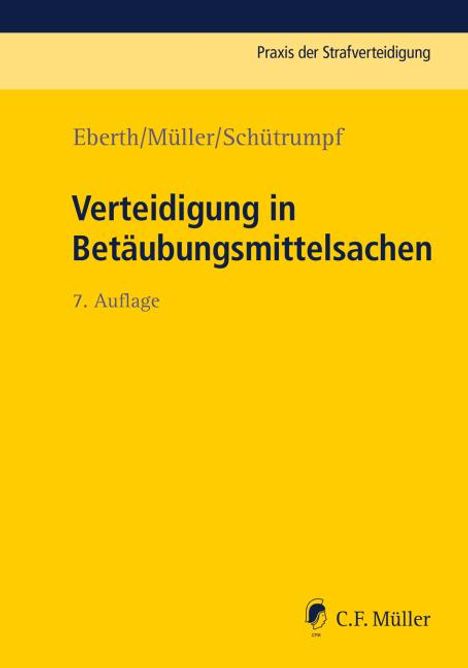 Alexander Eberth: Verteidigung in Betäubungsmittelsachen, Buch