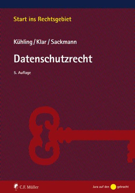 Jürgen Kühling: Datenschutzrecht, Buch