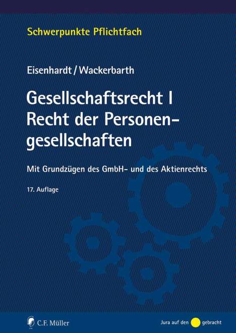Ulrich Eisenhardt: Gesellschaftsrecht I. Recht der Personengesellschaften, Buch