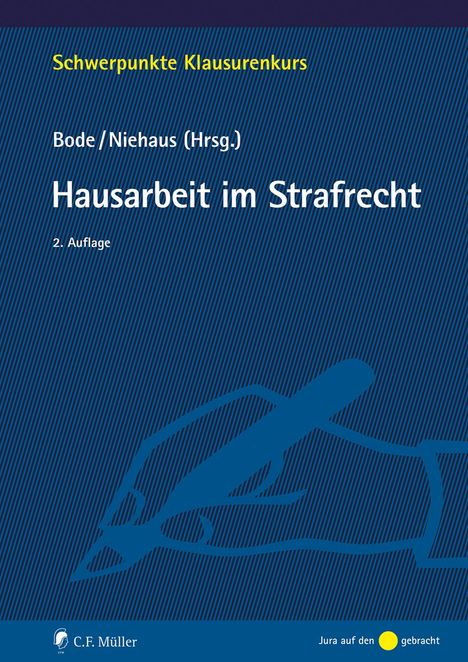 Thomas Bode: Hausarbeit im Strafrecht, Buch
