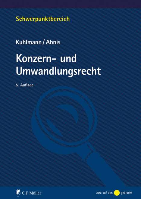 Jens Kuhlmann: Konzern- und Umwandlungsrecht, Buch