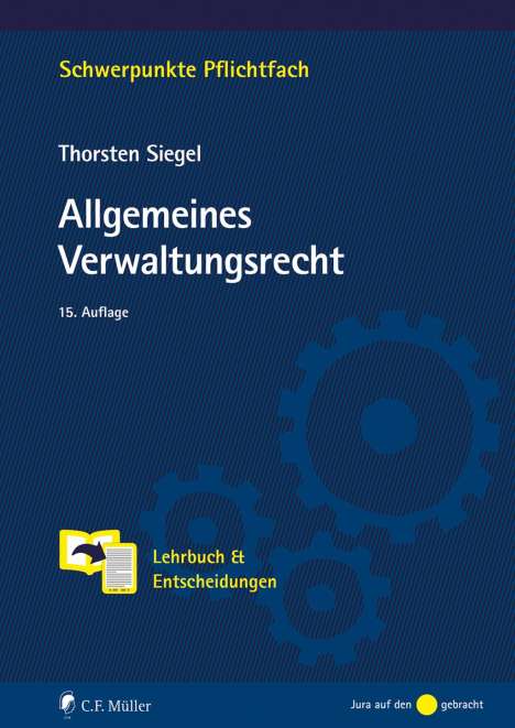 Thorsten Siegel: Allgemeines Verwaltungsrecht, Buch