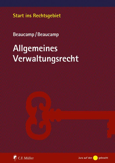 Guy Beaucamp: Allgemeines Verwaltungsrecht, Buch