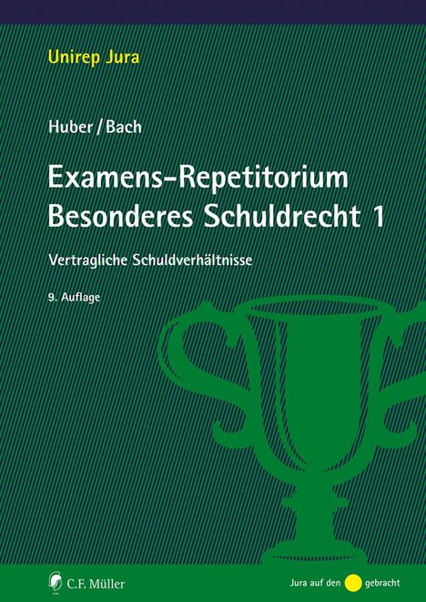 Peter Huber: Examens-Repetitorium Besonderes Schuldrecht 1, Buch