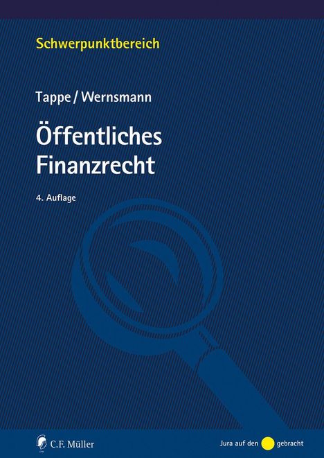 Text: "Schwerpunktbereich, Tappe / Wernsmann, Öffentliches Finanzrecht, 4. Auflage." Blaue Abdeckung mit Lupe-Illustration.