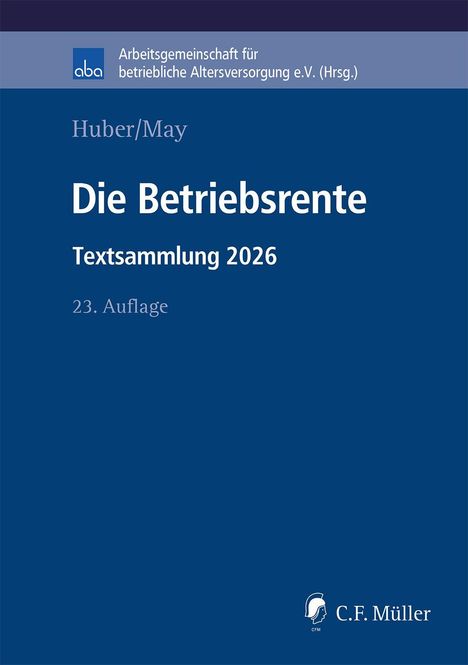 "Die Betriebsrente: Textsammlung 2026, 23. Auflage" auf dunkelblauem Hintergrund. Oben ein Logo der aba.