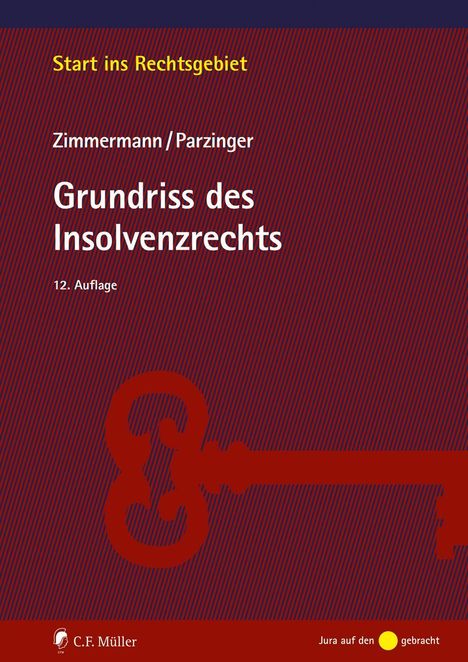 "Start ins Rechtsgebiet", "Zimmermann/Parzinger", "Grundriss des Insolvenzrechts", "12. Auflage". Rotes Schlüsselmuster.