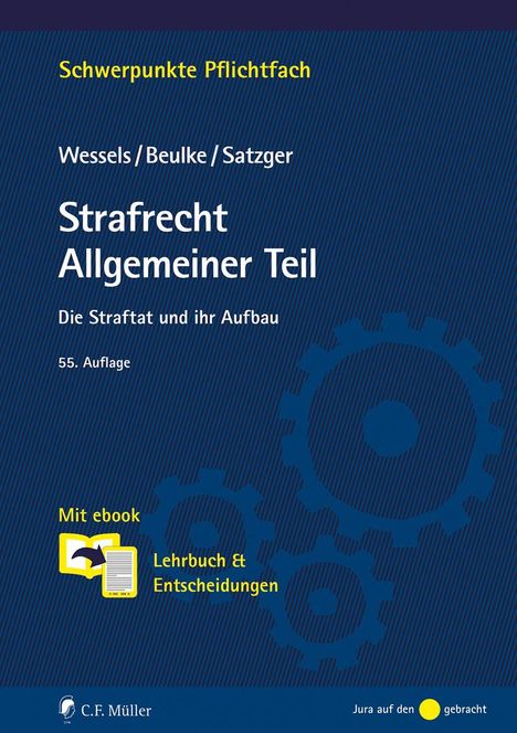 "Schwerpunkte Pflichtfach, Wessels/Beulke/Satzger, Strafrecht Allgemeiner Teil. Zahnrad-Illustration, blauer Hintergrund."
