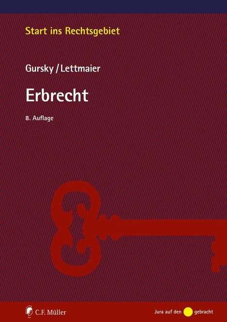 „Start ins Rechtsgebiet“, „Gursky / Lettmaier“, „Erbrecht“, „8. Auflage“. Ein großes rotes Schlüsselsymbol.