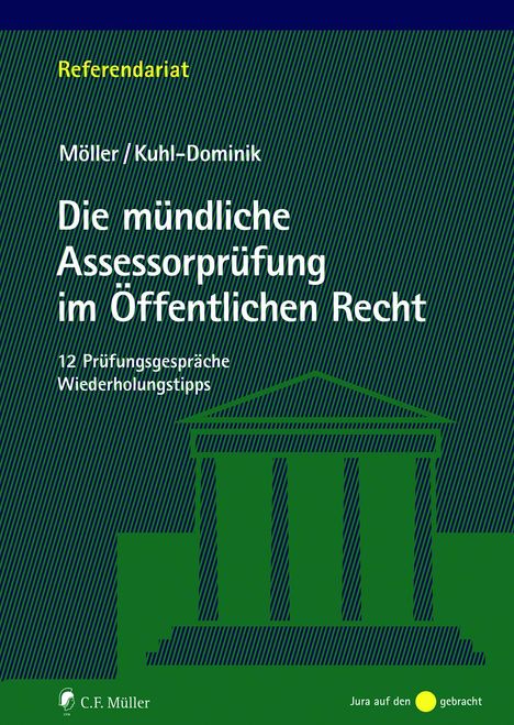 Jonathan Möller: Möller, J: Mündliche Assessorprüfung im Öffentlichen Recht, Buch
