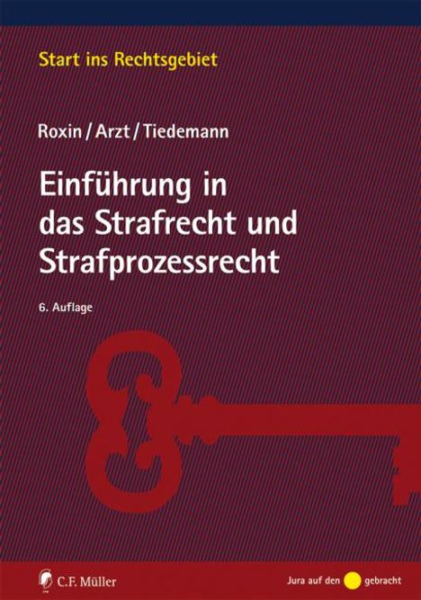 Claus Roxin: Roxin, C: Einführung in das Strafrecht und Strafprozessrecht, Buch
