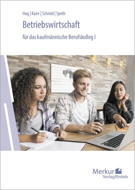 Hermann Speth: Betriebswirtschaft für das kaufmännische Berufskolleg 1. Baden-Württemberg, Buch