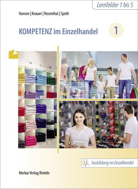 Sandra Hansen: Kompetenz im Einzelhandel 1, Buch