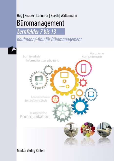 Martina Lennartz: Büromanagement - Lernfelder 7 bis 13- Kaufmann/-frau für Büromanagement, Buch