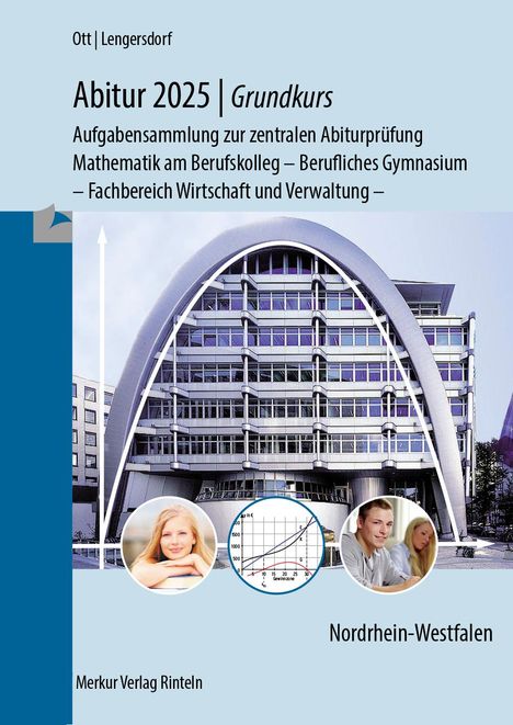 Abitur 2025 - Grundkurs - Aufgabensammlung zur zentralen Abiturprüfung, Buch