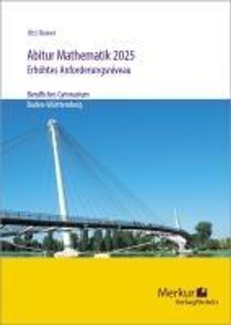 Abitur Mathematik 2025 erhöhtes Anforderungsniveau, Buch