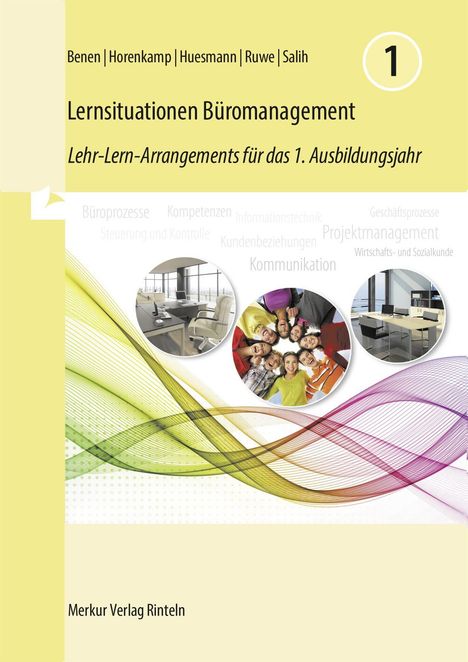 „Lernsituationen Büromanagement“ für das 1. Ausbildungsjahr. Kreise zeigen Büroszenen und Menschen, abstrakte Farben.