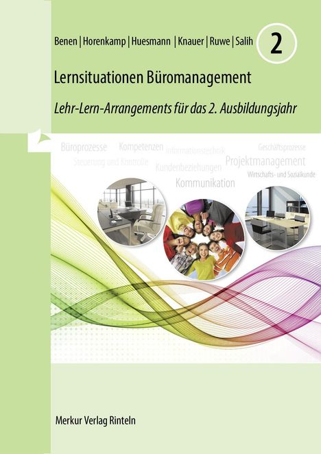 Titel: "Lernsituationen Büromanagement" für das 2. Ausbildungsjahr. Enthält Bilder von Büros und Menschen.