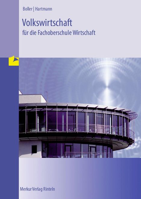 Text: „Volkswirtschaft für die Fachoberschule Wirtschaft“. Blaues Cover mit modernem Gebäude und abstrakter Grafik.