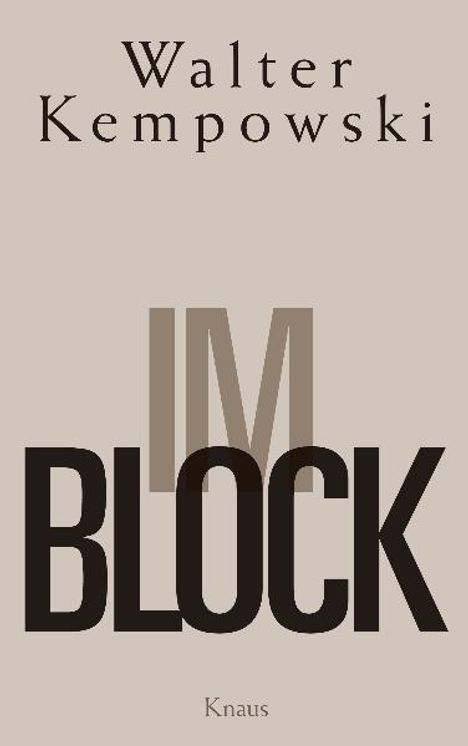 Walter Kempowski: Im Block, Buch