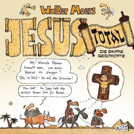 Walter Moers: Moers, W: Jesus total, Buch