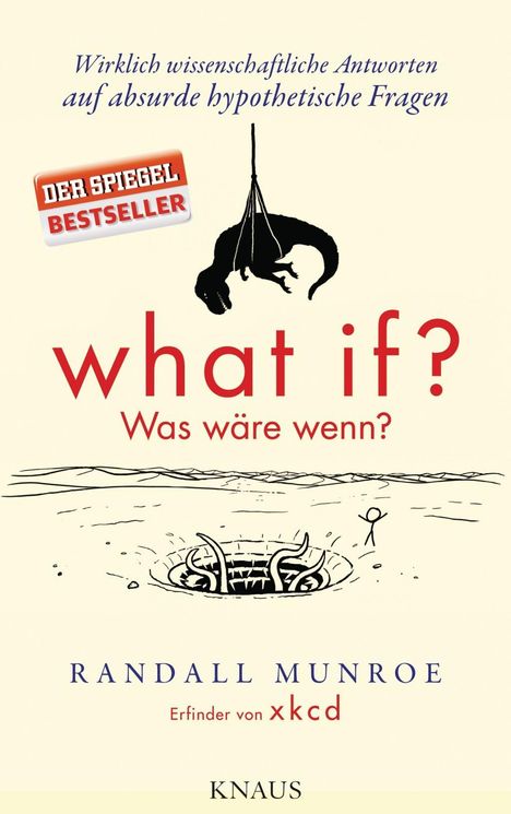 Randall Munroe: What if? Was wäre wenn?, Buch