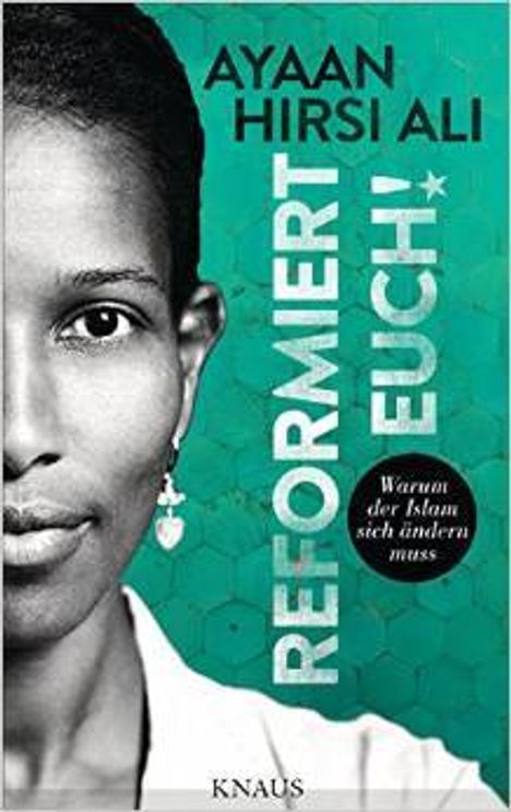 Ayaan Hirsi Ali: Reformiert euch!, Buch
