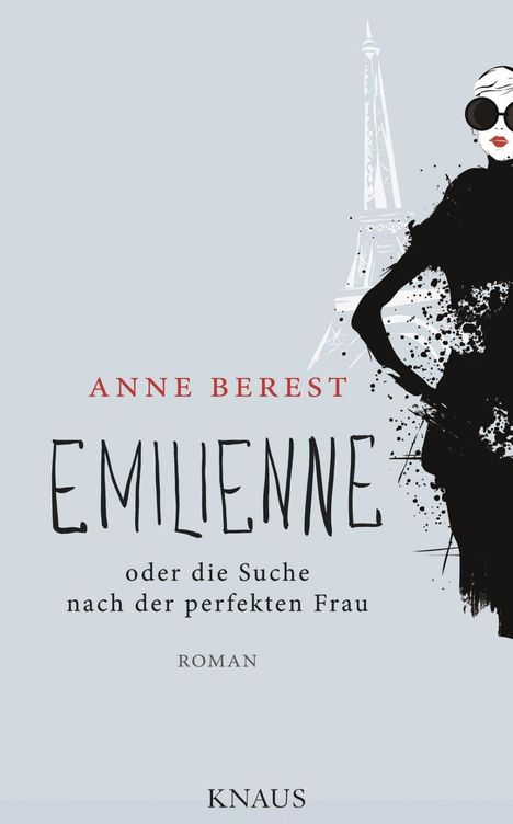 Anne Berest: Emilienne oder die Suche nach der perfekten Frau, Buch