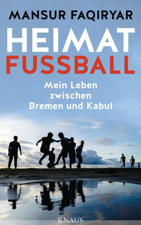 Mansur Faqiryar: Heimat Fußball, Buch