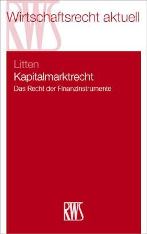 Rüdiger Litten: Kapitalmarktrecht, Buch