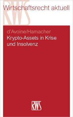 Marc d'Avoine: Krypto-Assets in Krise und Insolvenz, Buch