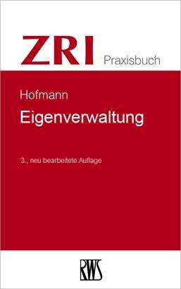 Matthias Hofmann: Eigenverwaltung, Buch