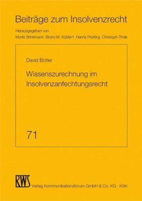 Cover-Text: "Beiträge zum Insolvenzrecht", Titel: "Wissenszurechnung im Insolvenz-anfechtungsrecht", Nr. 71. Unten ein Verlag-Logo.