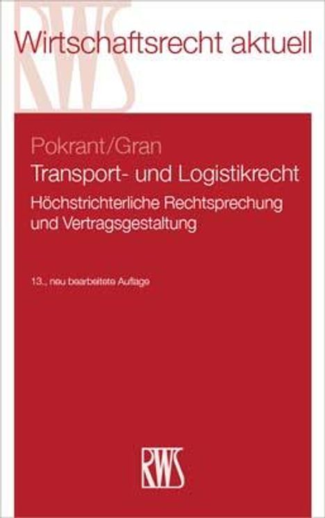 Günther Pokrant: Transport- und Logistikrecht, Buch