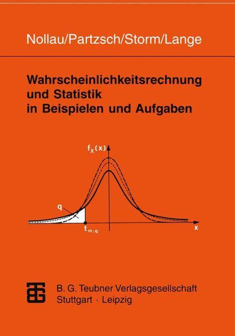 Volker Nollau: Wahrscheinlichkeitsrechnung und Statistik in Beispielen und Aufgaben, Buch