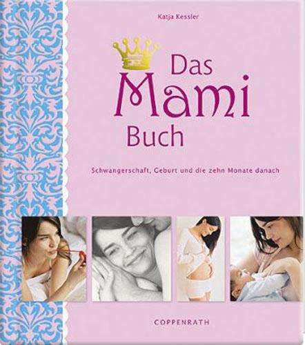 Katja Kessler: Das Mami Buch, Buch