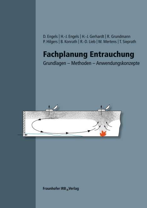 Dirk Engels: Fachplanung Entrauchung., Buch