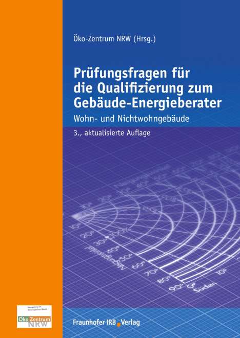 Volker Beckmann: Prüfungsfragen für die Qualifizierung zum Gebäude-Energieberater., Buch