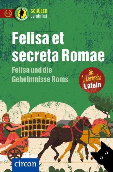 Sabine Merten: Felisa et secreta Romae - Felisa und die Geheimnisse Roms, Buch