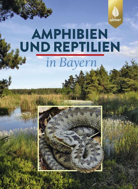 Eberhard Andrä: Amphibien und Reptilien in Bayern, Buch