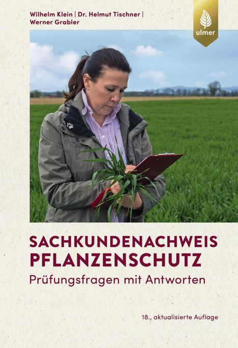 Wilhelm Klein: Klein, W: Sachkundenachweis Pflanzenschutz, Buch