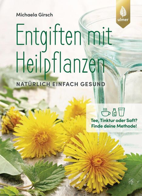 Michaela Girsch: Entgiften mit Heilpflanzen, Buch