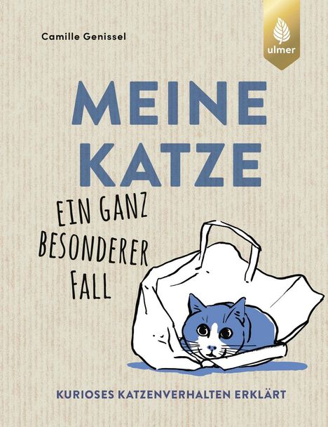 Camille Genissel: Meine Katze - ein ganz besonderer Fall, Buch